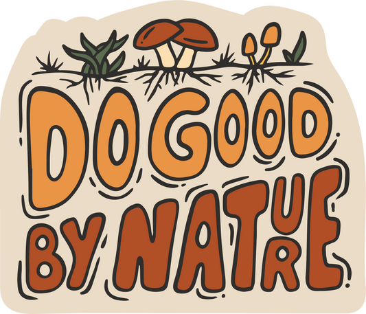 Good By Nature | Sticker